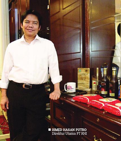 ISMED HASAN PUTRO Direktur Utama PT RNI